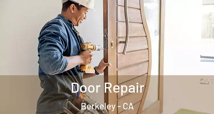  Door Repair Berkeley - CA