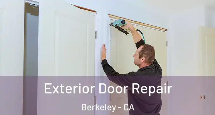  Exterior Door Repair Berkeley - CA