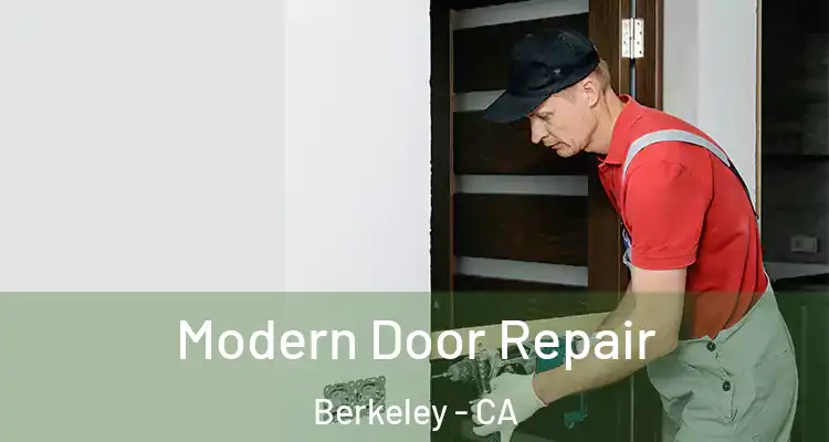  Modern Door Repair Berkeley - CA