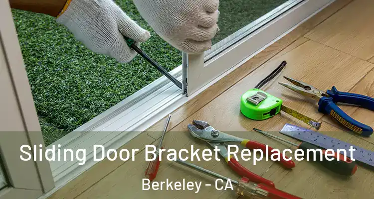  Sliding Door Bracket Replacement Berkeley - CA