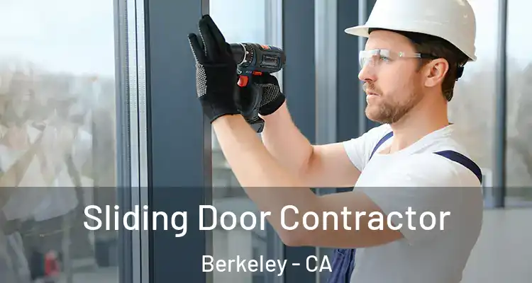  Sliding Door Contractor Berkeley - CA